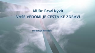 Vaše vědomí je cesta ke zdraví